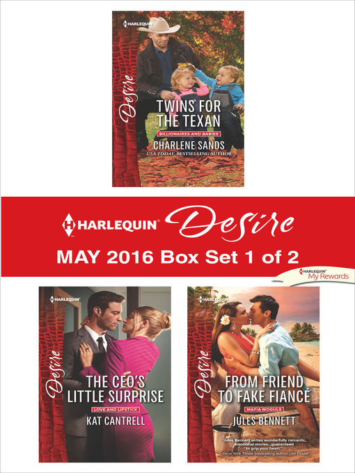 Title details for Harlequin Desire May 2016, Box Set 1 of 2 by Charlene Sands - Wait list